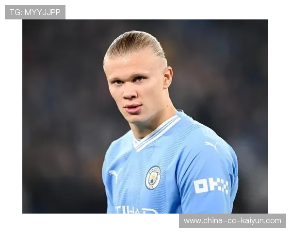 哈兰德身价飙升至2亿欧元，曼城核心地位稳固